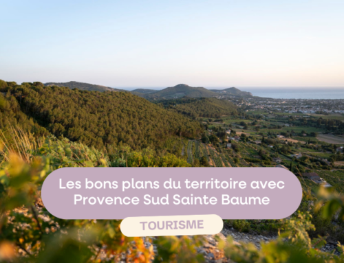 Découvrez tous les bons plans touristiques avec Provence Sud Sainte Baume