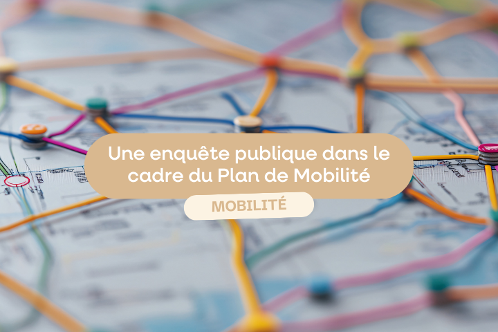 Enquête public dans le cadre du Plan de Mobilité