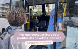 Navettes Esti'Bus : derniers jours
