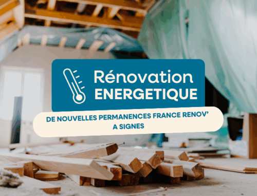 France Rénov’ : des permanences supplémentaires à Signes !
