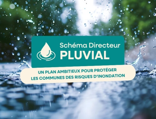 Schéma Directeur Pluvial : un plan ambitieux pour protéger nos communes des risques d’inondation
