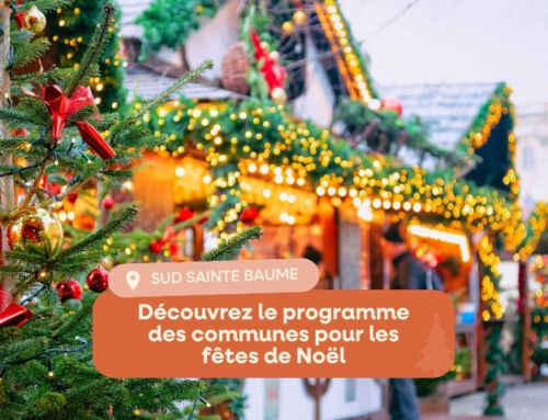 Noël en Sud Sainte Baume : le programme des communes