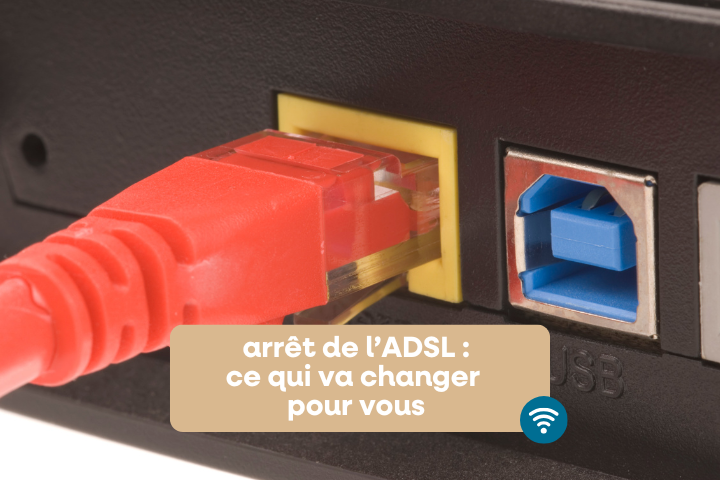 Arrêt progressif de l'ADSL