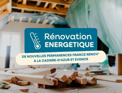 France Rénov’ : mise en place de nouvelles permanences à La Cadière et Evenos