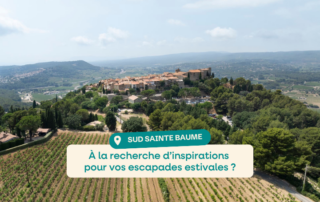 provence sud sainte baume inspirations été