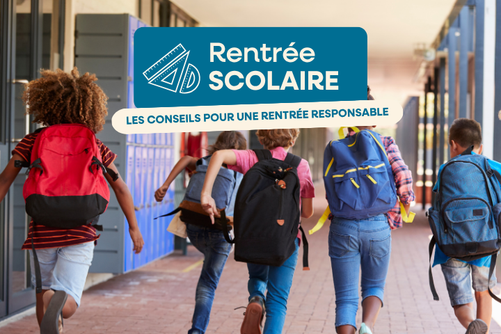 conseils rentrée scolaire 2026