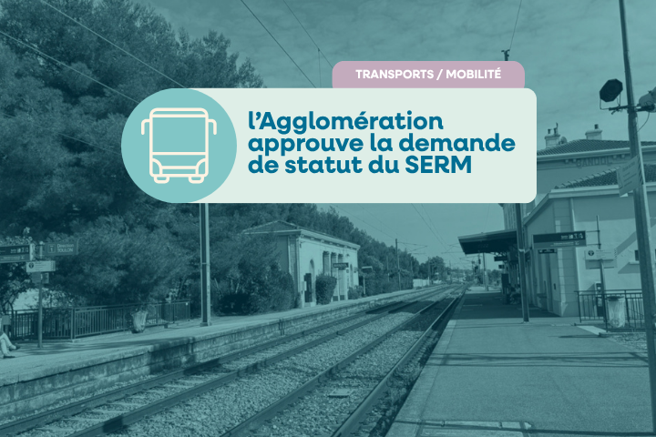 SERM Aire toulonnaise : l'Agglo approuve la demande de statut